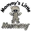 Mommy's Little Mummy