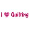 I Heart Quilting