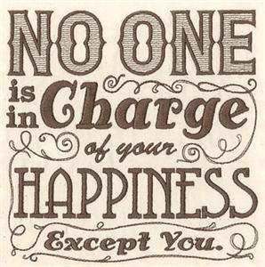In Charge of Your Happiness