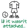 If It Wasn't Attached...