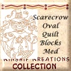 Scarecrow Oval / Medium Size Quilt Blocks