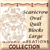 Scarecrow Oval / Large Size Quilt Blocks