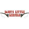 Daddy's Little Keepers