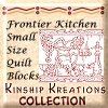 Frontier Kitchen / Small Size Quilt Blocks