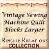 Vintage Sewing Machine / Large Size Quilt Blocks