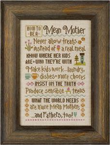 How to be a Mean Mother Cross Stitch Pattern