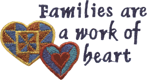 Families Are a Work of heart