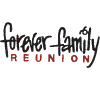 Forever family reunion