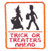 Trick or Treaters Sign