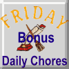 Daily Chores - Bonus
